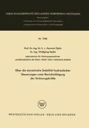 Über die dynamische Stabilität hydraulischer Steuerungen unter Berücksichtigung der Strömungskräfte - Opitz Herwart