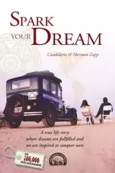 Spark your Dream - Herman Candelaria Zapp y