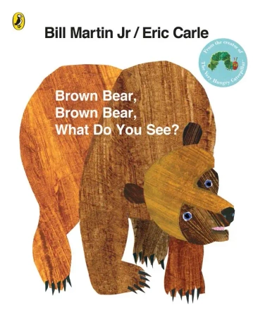 Brown Bear, Brown Bear, What Do You See? wer. angielska - Eric Carle