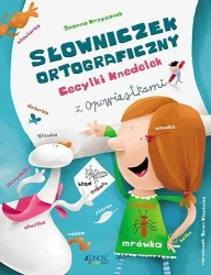 Słowniczek ortograficzny Cecylki Knedelek - Joanna Krzyżanek, Zenon Wiewiurka