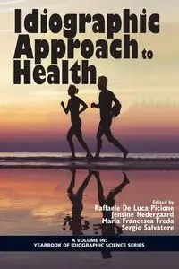 Idiographic Approach to Health - Picione Raffaele  De Luca