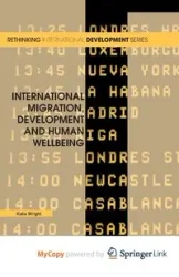 International Migration, Development and Human Wellbeing - Katie Wright