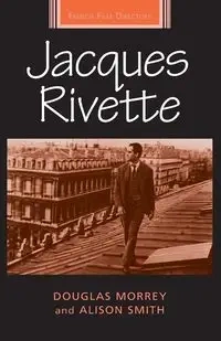 Jacques Rivette - Douglas Morrey