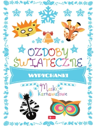 Ozdoby świąteczne. Maski karnawałowe - Luba Ristujczina