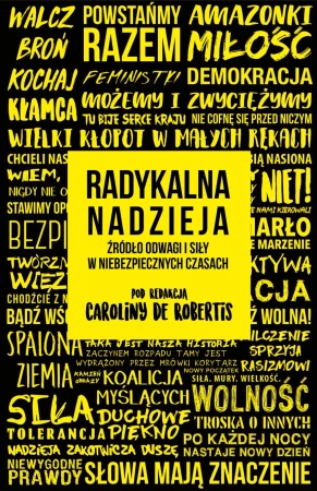 eBook Radykalna nadzieja. Źródło odwagi i siły w niebezpiecznych czasach - Carolina de Robertis epub mobi
