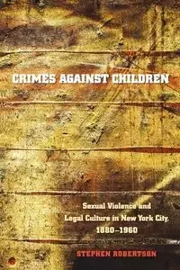 Crimes against Children - Stephen Robertson