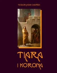 eBook Tiara i korona - Teodor Jeske-Choiński epub mobi