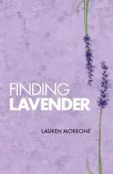 Finding Lavender - Lauren Morrone