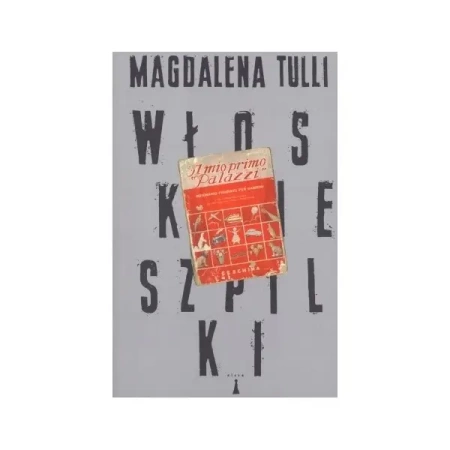 Włoskie szpilki - Magdalena Tulli
