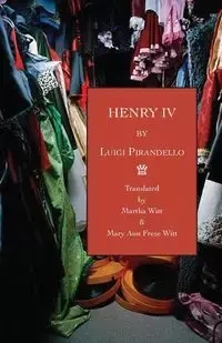 Henry IV - Luigi Pirandello