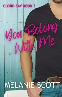 You Belong With Me - Scott Melanie