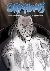 Orphans Volume 1 - Garcias M.A.