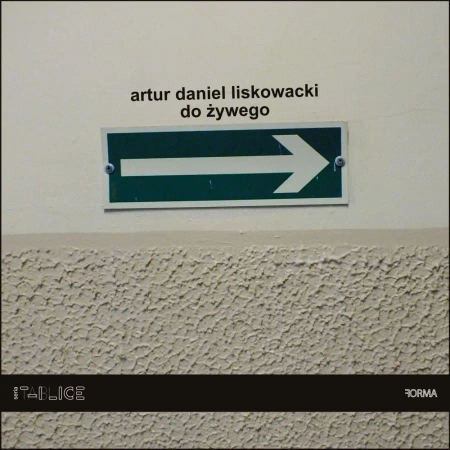 Do żywego - Daniel Liskowacki