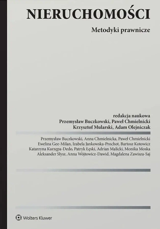 Nieruchomości. Metodyka pracy adwokata i radcy prawnego - opracowanie zbiorowe