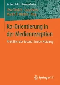 Ko-Orientierung in der Medienrezeption - Göttlich Udo