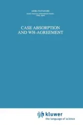 Case Absorption and Wh-Agreement - Watanabe A.
