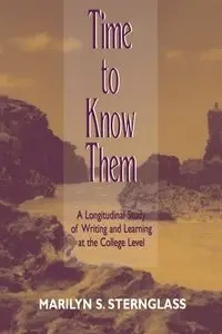 Time To Know Them - Marilyn S. Sternglass
