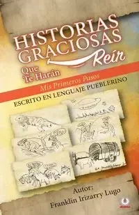 Historias graciosas que te harán reír - Franklin Irizarry Lugo