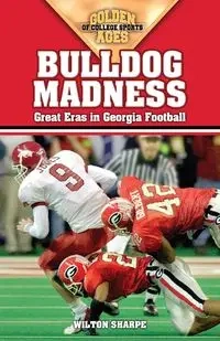 Bulldog Madness - Wilton Sharpe