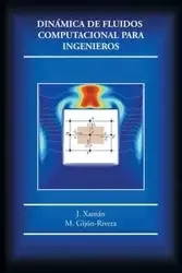 Dinámica de fluidos computacional para ingenieros - J. Xamán