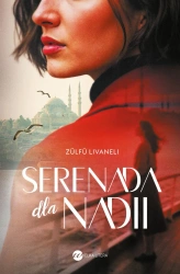 Serenada dla Nadii - Livaneli Zülfü