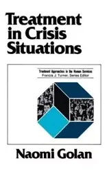 Treatment in Crisis Situations - Naomi Golan