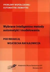 Wybrane inteligentne metody automatyki i modelowania - Rafajłowicz Wojciech