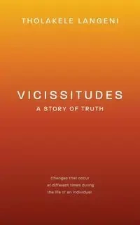 Vicissitudes - Langeni Tholakele