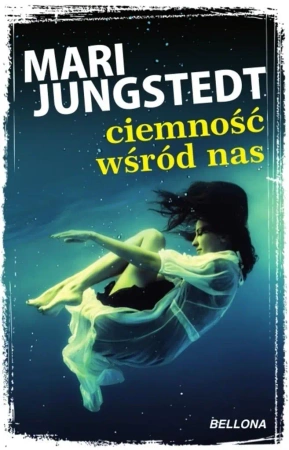 Ciemność wśród nas - Mari Jungstedt