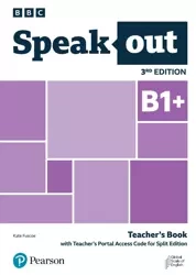 Speakout 3rd Edition B1+. Split Edition Teacher's Book + Teacher's Portal Access Code