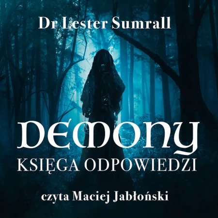 audiobook Demony. Księga odpowiedzi - Lester Sumrall