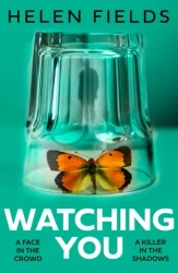 Watching You wer. angielska - Helen Fields