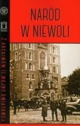 Naród w niewoli - red. Filip Musiał