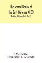 The Sacred Books of the East (Volume XLIX) - Max Müller F.