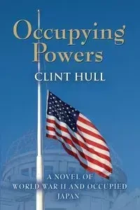 Occupying Powers - Clint Hull