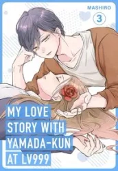 My Love Story with Yamada-kun at Lv999 vol. 3 - Mashiro