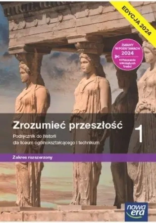 Historia LO 1 Zrozumieć przeszłość Podr ZR 2024 - Ryszard Kulesza, Krzysztof Kowalewski