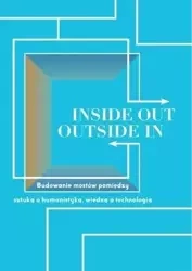 Inside Out, Outside In - Waldemar Bober