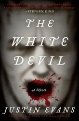 White Devil, The - Justin Evans