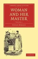 Woman and Her Master - Morgan Sydney