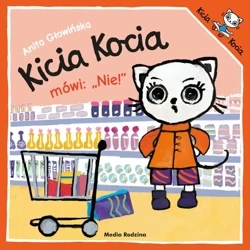 Kicia kocia mówi nie - Anita Głowińska