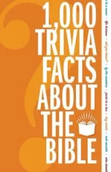 1,000 Trivia Facts About the Bible - Zondervan