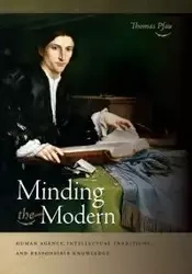 Minding the Modern - Thomas Pfau