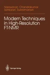 Modern Techniques in High-Resolution FT-NMR - Chandrakumar Narayanan