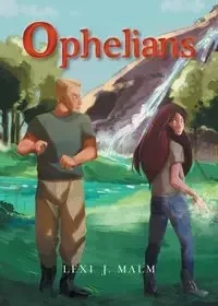 Ophelians - Malm Lexi J.