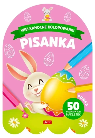 Wielkanocne kolorowanki. Pisanka - praca zbiorowa