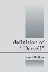 Definition of Darrell - Wallace Darrell