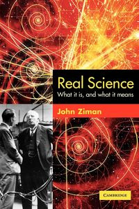Real Science - Ziman J. M.