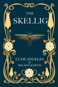 THE SKELLIG MIDNIGHT - Angeles de Ly