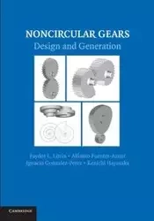Noncircular Gears - Litvin Faydor L.